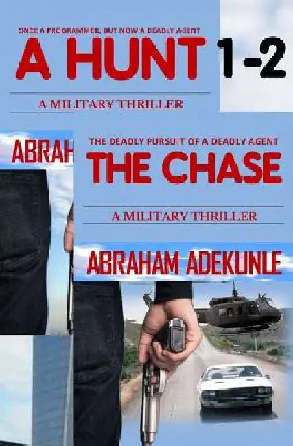 A Hunt 1-2: Military Crime Thrillers by Abraham Adekunle