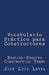 Vocabulario Práctico Para Constructores: English-Spanish Construction Terms by Jose Luis Leyva