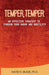 Temper, Temper: : An Effective Strategy to Conquer your Anger and Hostility by David H. Skaer Ph. D.