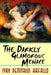 The Darkly Glamorous Menace by Ivan Demitrius Kafallo