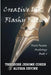 Creative Ink, Flashy Fiction: Flash Fiction Anthology - Book 4 by Alyssa Devine