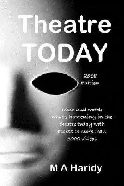 Theatre TODAY '2018' Edition' by M. a. Haridy
