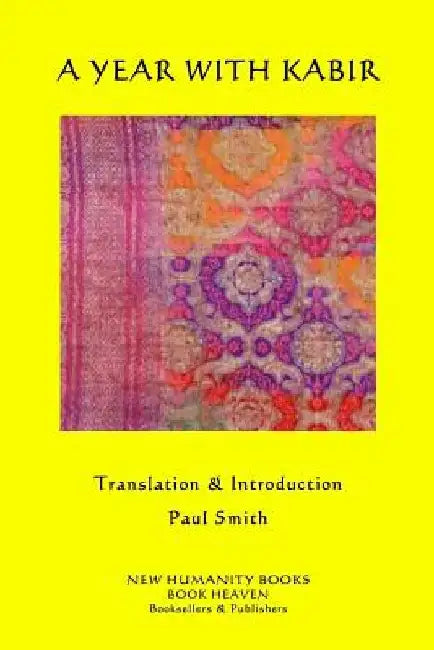 A Year with Kabir by Paul Smith