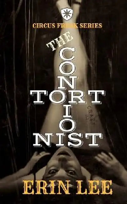 The Contortionist by Erin Lee