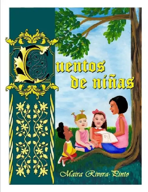 Cuentos de niñas by Pinto, Maira Leticia Rivera