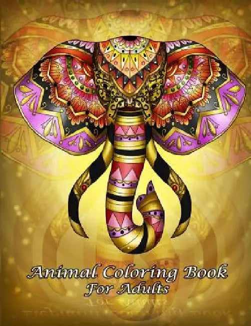 Animal Coloring Book For Adults: An Adult Coloring Book with Fun, Easy, and Relaxing Coloring Pages (Perfect Gift for Beginners) by Animal Coloring Book For Adults