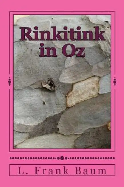 Rinkitink in Oz by L. Frank Baum