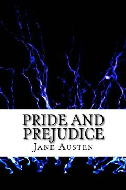 Pride and Prejudice by Jane Austen