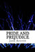 Pride and Prejudice by Jane Austen