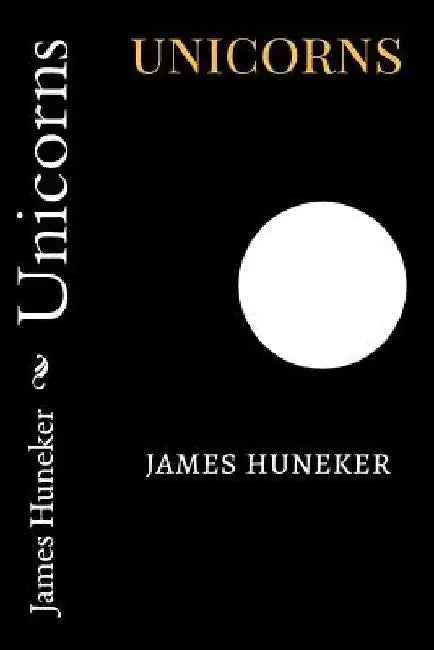 Unicorns by James Huneker