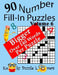 Number Fill-In Puzzles, Volume 6, 90 Puzzles by Kooky Puzzle Lovers