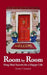 Room by Room: Feng Shui Secrets for a Happy Life by Monica P. Castaneda