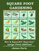 Square Foot Gardening: New And Expanded Supersize Large Print Version by James Paris