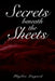 Secrets Beneath the Sheets! by Phyllis Lingard