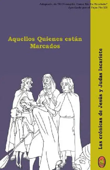Aquellos Quienes Están Marcados by Boooks, Lamb