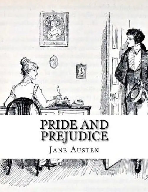 Pride and Prejudice by Jane Austen