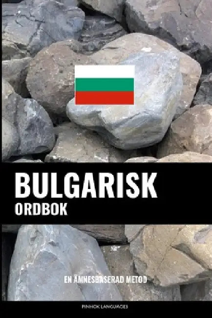 Bulgarisk ordbok: En ämnesbaserad metod by Languages, Pinhok