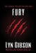 Fury by Lyn Gibson