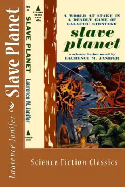Slave Planet: Science Fiction Classics by Laurence Janifer