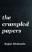 The crumpled papers by Rajat Mohanta