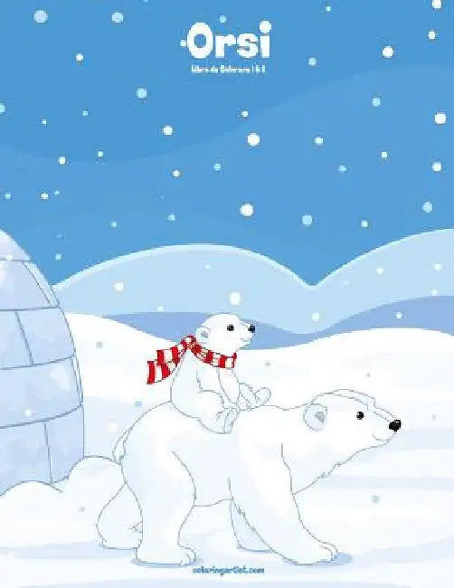 Orsi Libro da Colorare 1 & 2 by Snels, Nick