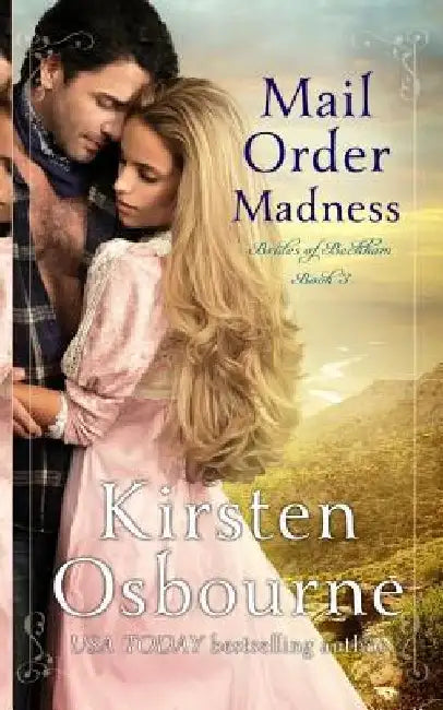 Mail Order Madness by Kirsten Osbourne