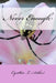 Never Enough by Cynthia Arthur