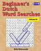 Beginner's Dutch Word Searches - Volume 1 by Zidowecki, Erik