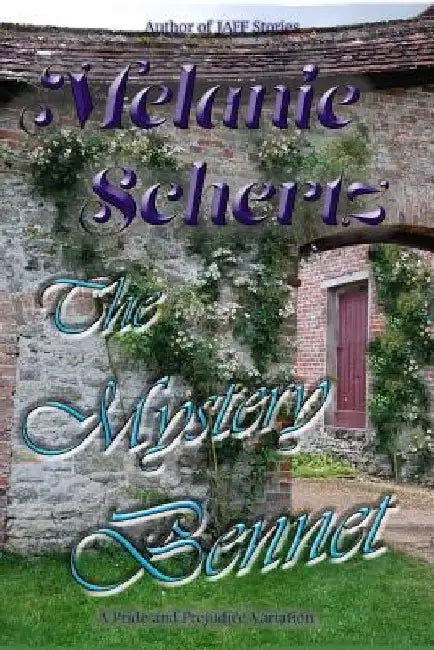 The Mystery Bennet by A. Lady