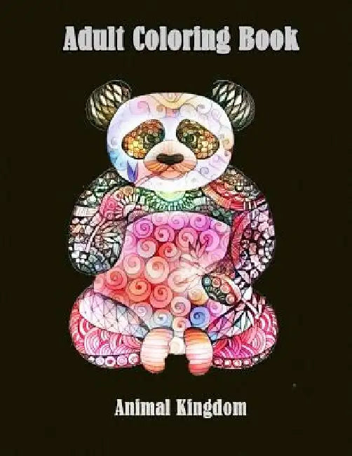 Adult Coloring Book: Animal Kingdom: Animal Coloring Books for Grown-Ups with Fun by Animal Coloring Books For Grown-Ups