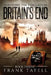 Surviving the Evacuation, Book 12: Britain's End by Frank Tayell