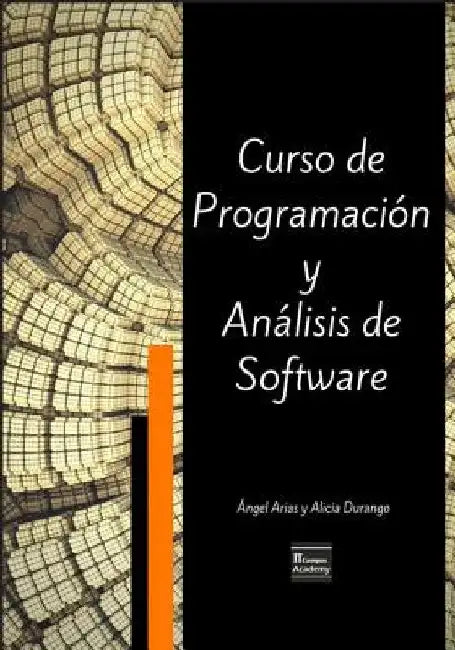 Curso de Programación y Análisis de Software - Tercera Edición by Arias, Angel