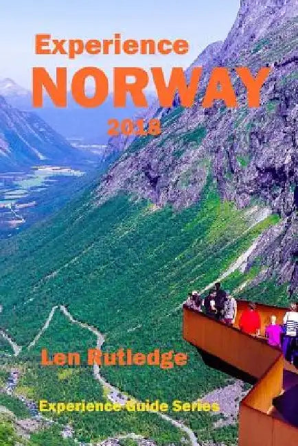 Experience Norway 2018 by Phensri Rutledge