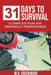 31 Days to Survival: A Complete Plan for Emergency Preparedness by Creekmore