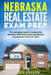 Nebraska Real Estate Exam Prep: The Complete Guide to Passing the Nebraska AMP Real Estate Salesperson License Exam the First Time! by Janice Cullen