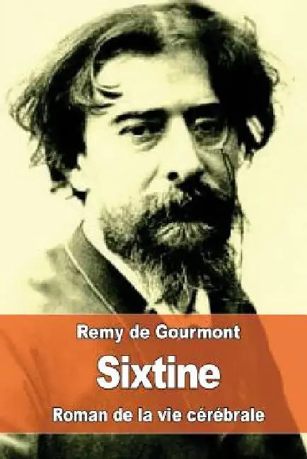 Sixtine by De Gourmont, Remy