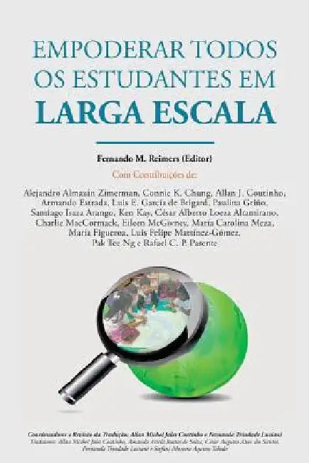 Empoderar Todos os Estudantes em Larga Escala by Reimers, Fernando M.