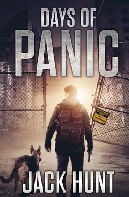 Days of Panic by Jack Hunt