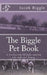 The Biggle Pet Book: A Collection Of Information For Old and Young by Jackson Chambers