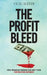 The Profit Bleed: How Managing Margin Can Save Your Contracting Business by Vicki Suiter