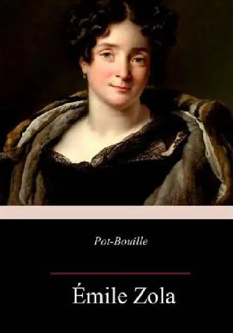 Pot-Bouille by Zola, Emile