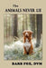 The Animals Never Lie by Barbara Fox DVM