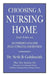 CHOOSING A NURSING HOME 2nd Edition: An Insider's Analysis Fully Updated and Revised by Seth B. Goldsmith