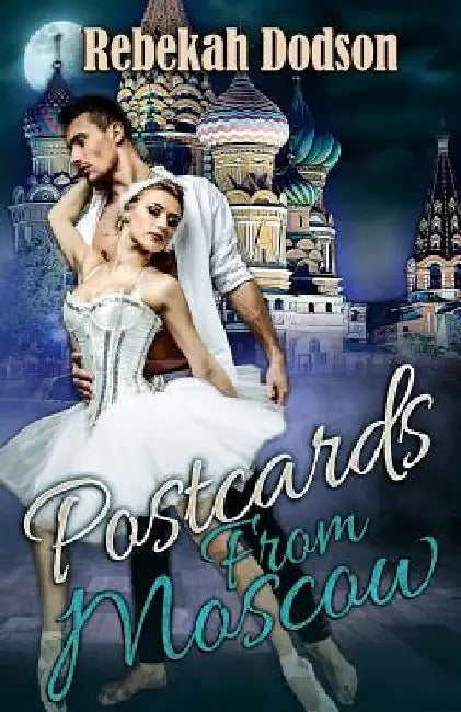 Postcards from Moscow by Deliaria Davis