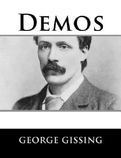 Demos by George Gissing