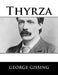 Thyrza by George Gissing