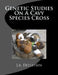 Genetic Studies On A Cavy Species Cross by Jackson Chambers