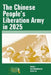 The Chinese People's Liberation Army in 2025 by Roy Kamphausen
