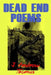Dead End Poems by J. Andrew Thomas