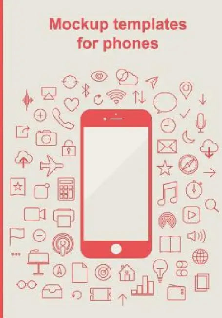 Mockup templates for phones by Dot Grid Journal
